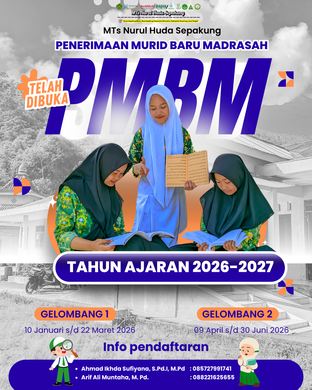 Informasi PMBM MTs Nurul Huda Sepakung Tahun Pembelajaran 2026/2027